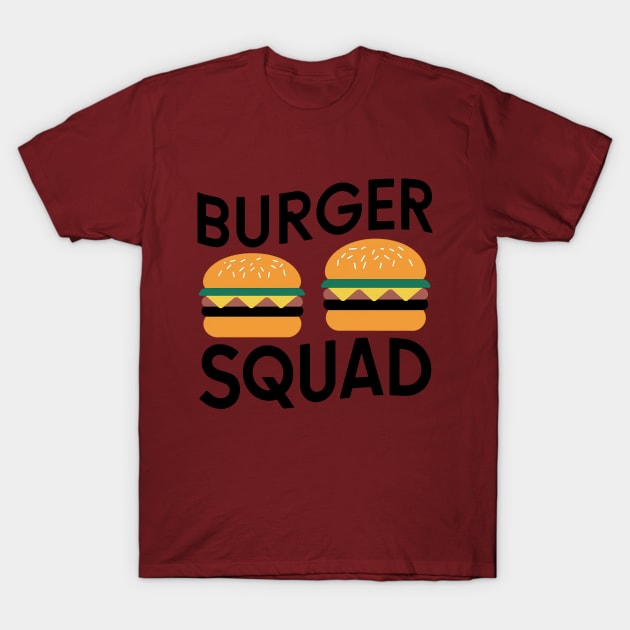 Burger Squad T-Shirt by RazorDesign234